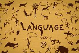 Cave-wall illustrations and the word, “Language.”